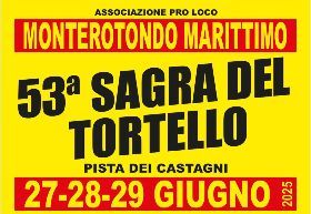 53°  Sagra del Tortello di Monterotondo Marittimo 